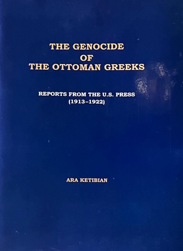 The Genocide of the Ottoman Greeks